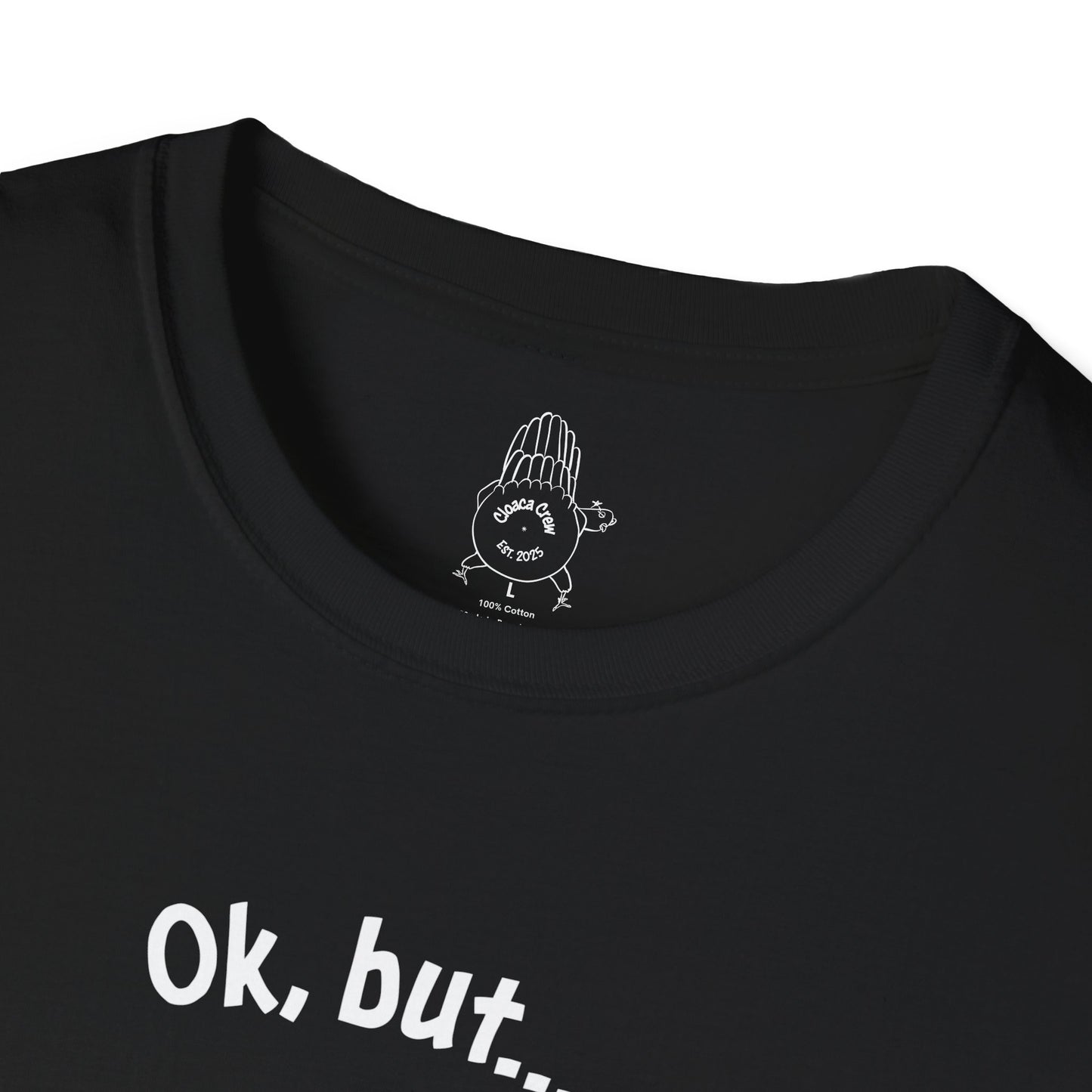 Ok, But… Where on Eileen? - Unisex Tee