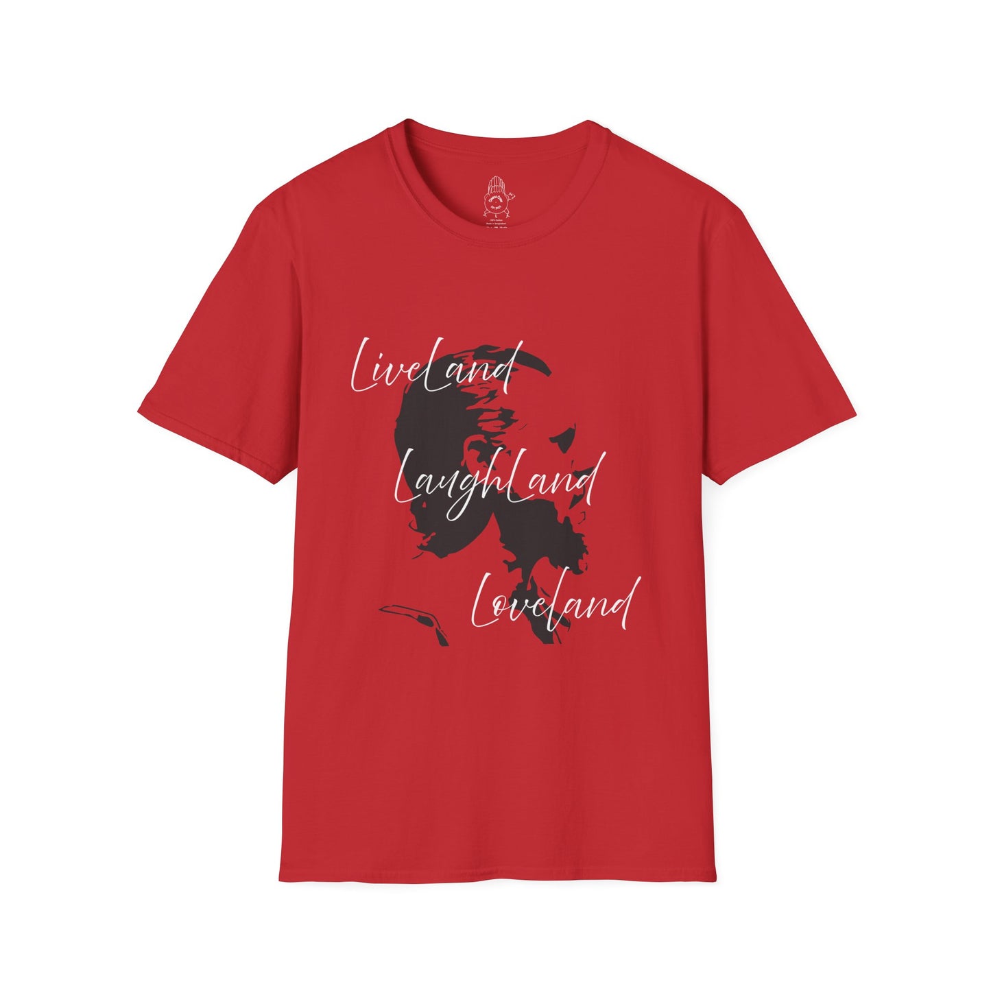 LiveLand LaughLand Loveland  - Unisex Tee