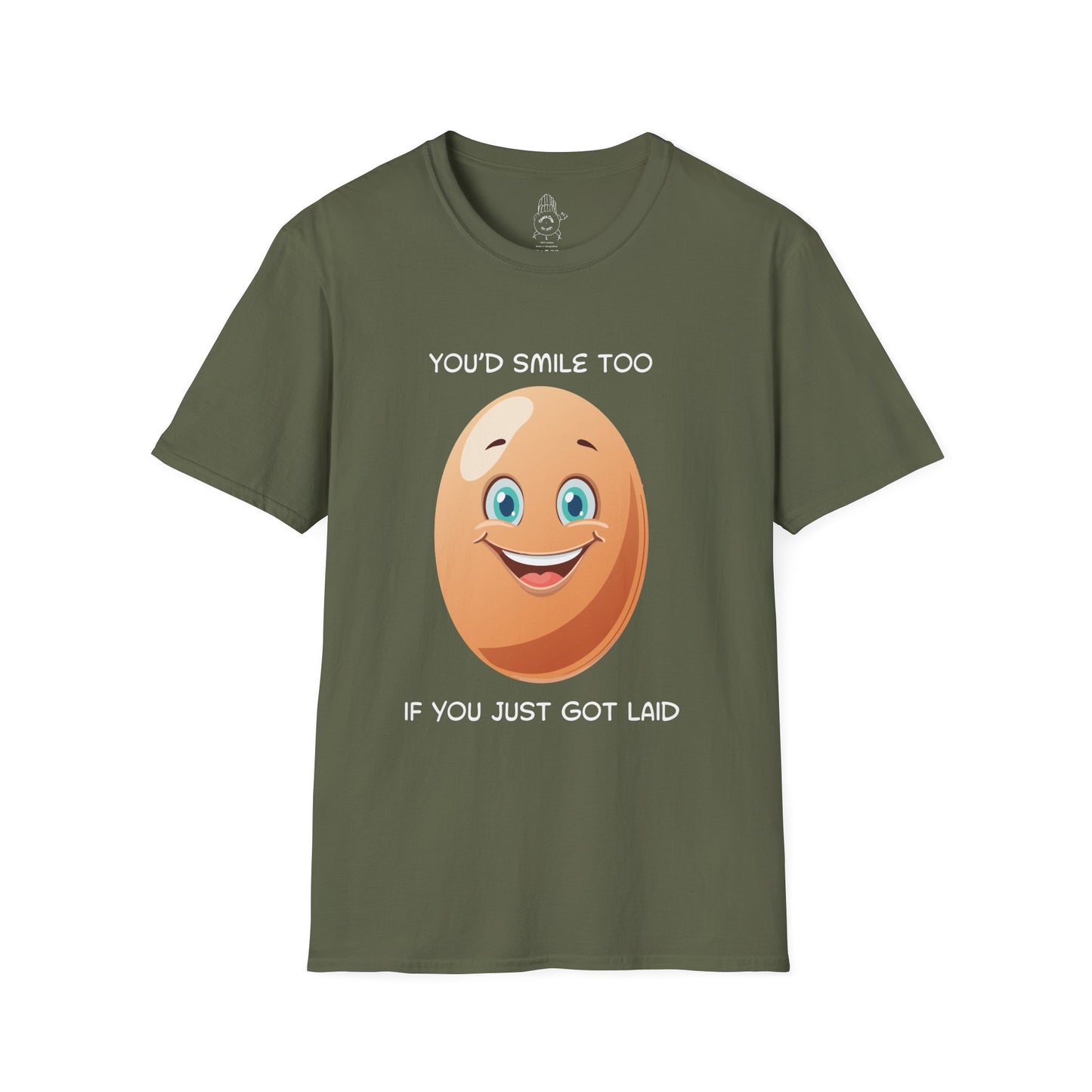 You’d Smile Too If You Just Got Laid - Unisex Tee