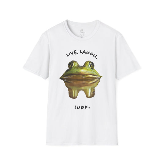 Live. Laugh. Lurk. - Unisex Tee