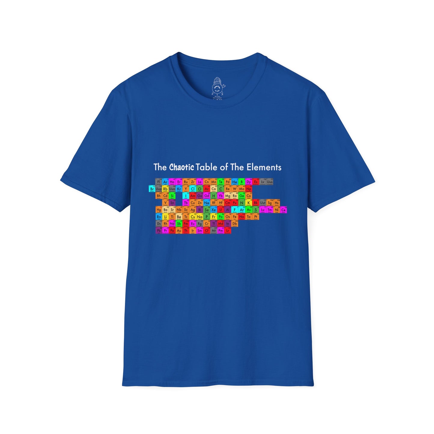 The Chaotic Table of The Elements - Unisex Tee